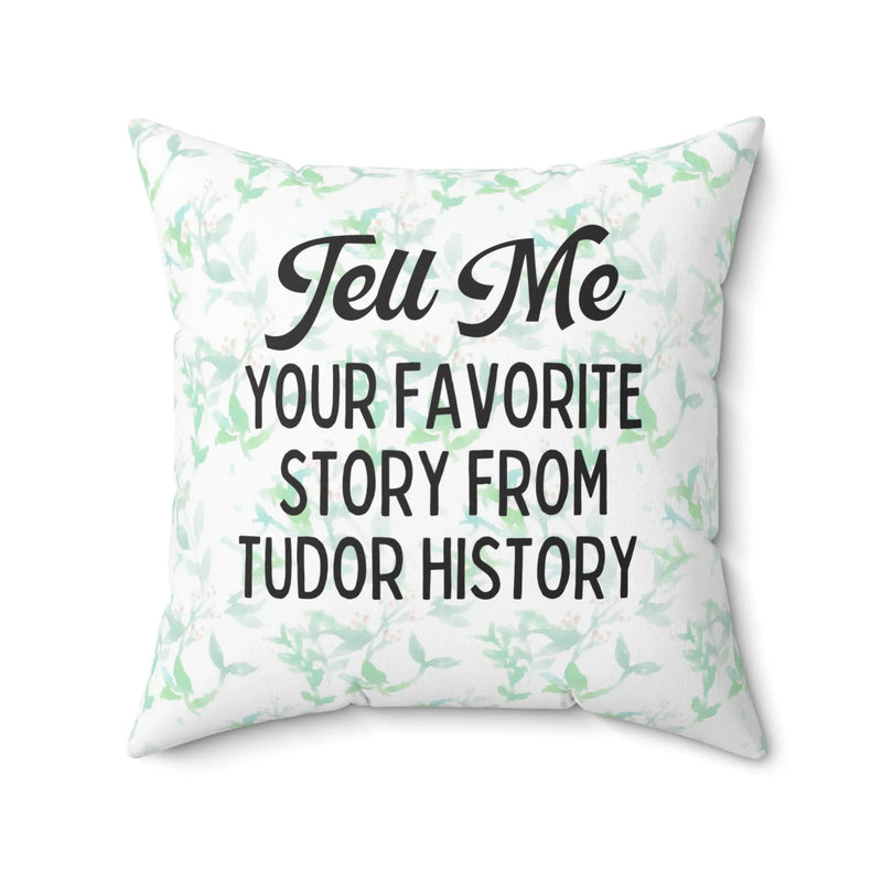 Funny Tudor History Pillow - BIG FRENCHIES