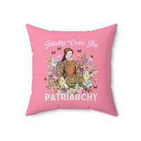 Funny Tudor History Pillow: Totally Over The Patriarchy, Queen Elizabeth I - BIG FRENCHIES