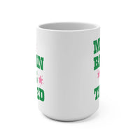 My Brain is Tired Mug - BIG FRENCHIES