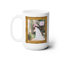 Gardening Art History Coffee Mug: I'll Be in My Office - BIG FRENCHIES