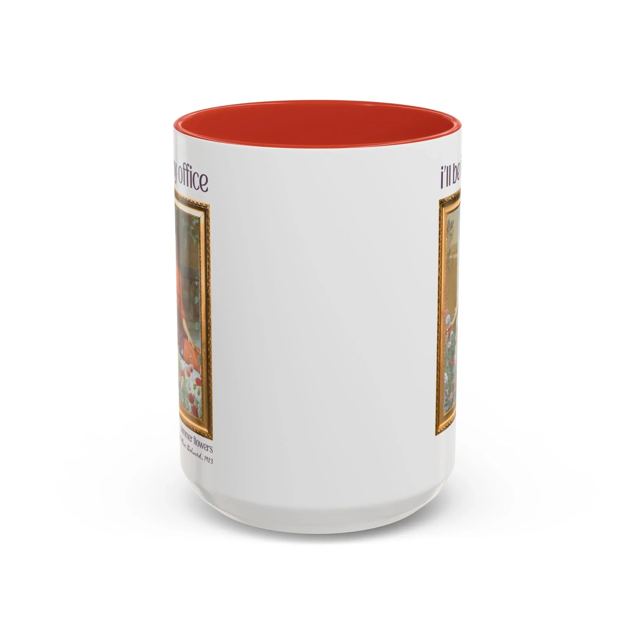 Gardening Art History Coffee Mug: I'll Be In My Office - BIG FRENCHIES