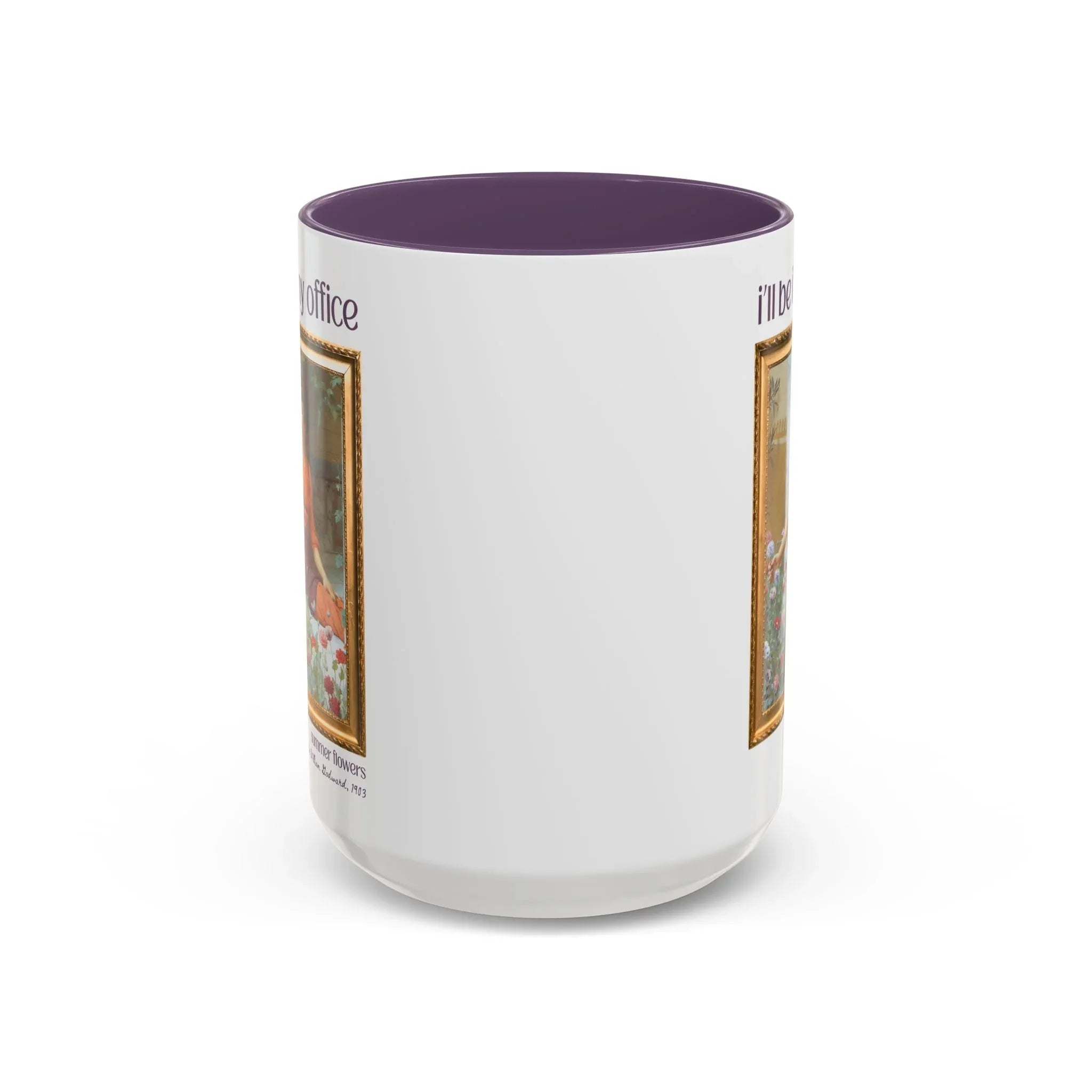 Gardening Art History Coffee Mug: I'll Be In My Office - BIG FRENCHIES