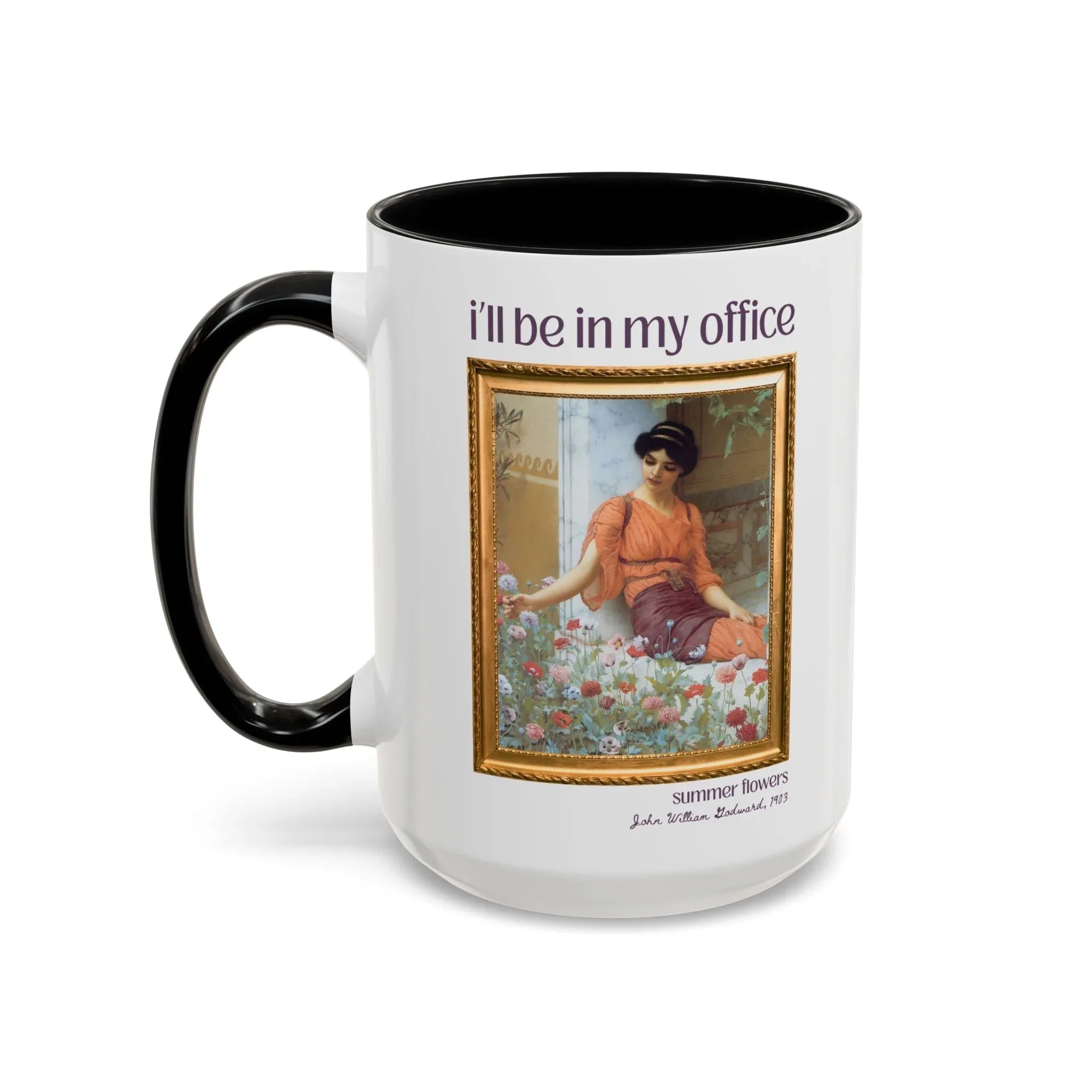 Gardening Art History Coffee Mug: I'll Be In My Office - BIG FRENCHIES