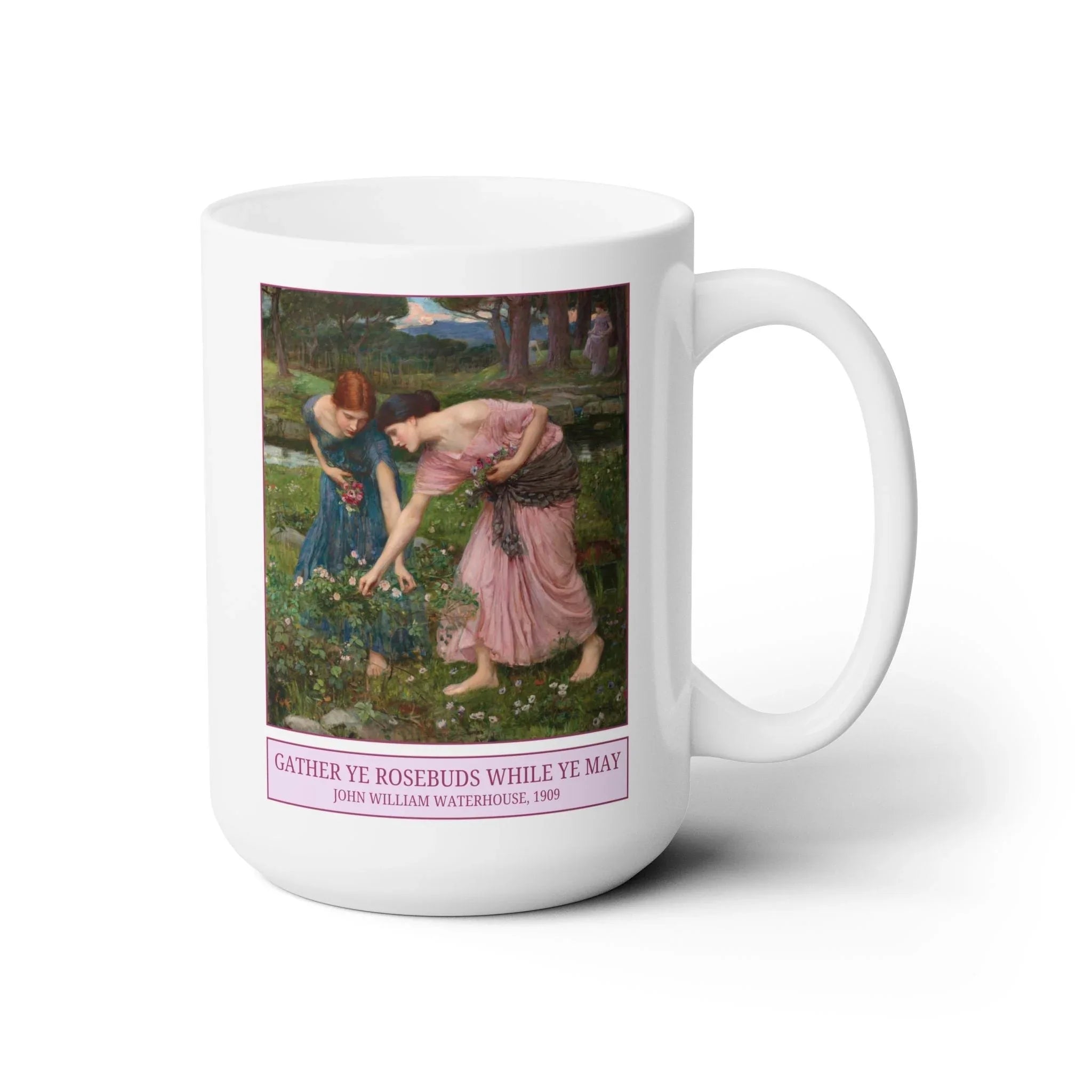 Gather Ye Rosebuds While Ye May by John William Waterhouse Mug - BIG FRENCHIES