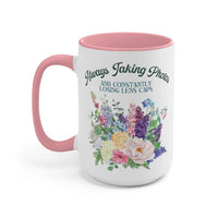Gift for Photographer: 15 Oz Coffee Mug with Funny Saying | Always Taking Photos and Losing Lens Caps - BIG FRENCHIES