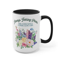 Gift for Photographer: 15 Oz Coffee Mug with Funny Saying | Always Taking Photos and Losing Lens Caps - BIG FRENCHIES