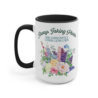 Gift for Photographer: 15 Oz Coffee Mug with Funny Saying | Always Taking Photos and Losing Lens Caps - BIG FRENCHIES