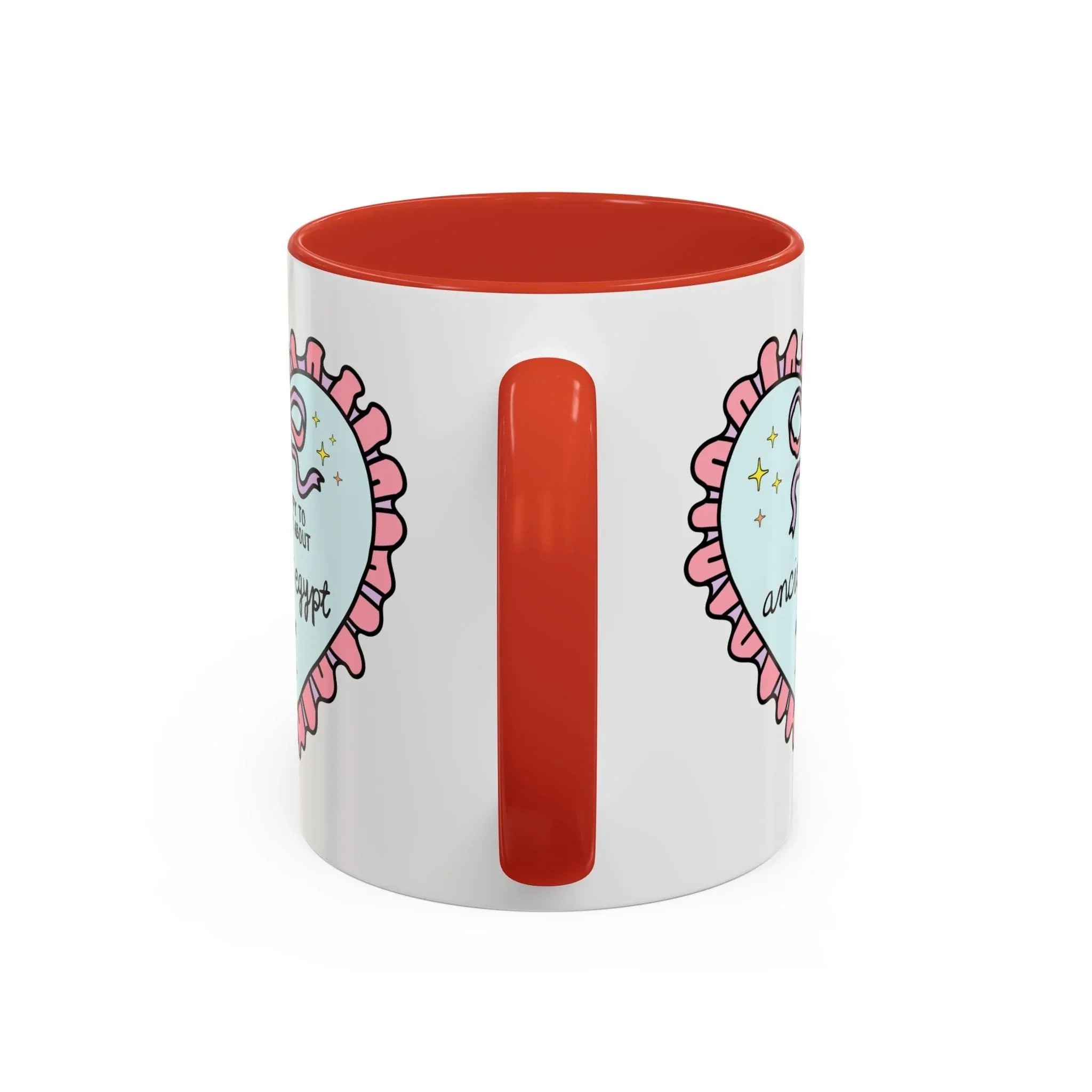 Happy to Talk About Ancient Egypt All Day Long Coffee Mug - BIG FRENCHIES