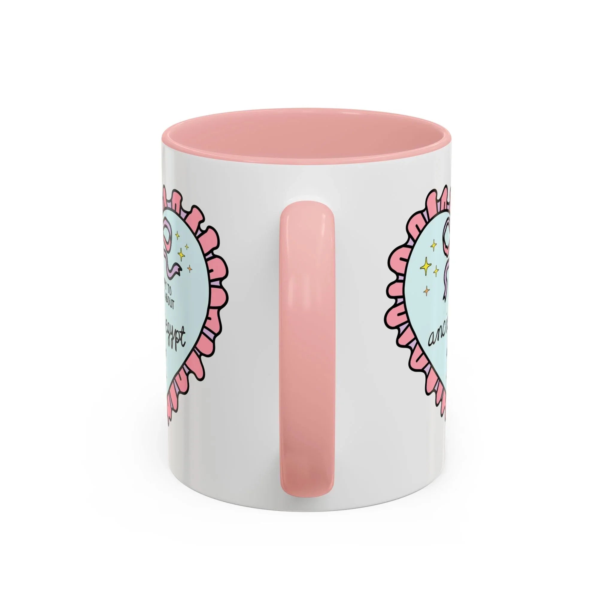 Happy to Talk About Ancient Egypt All Day Long Coffee Mug - BIG FRENCHIES