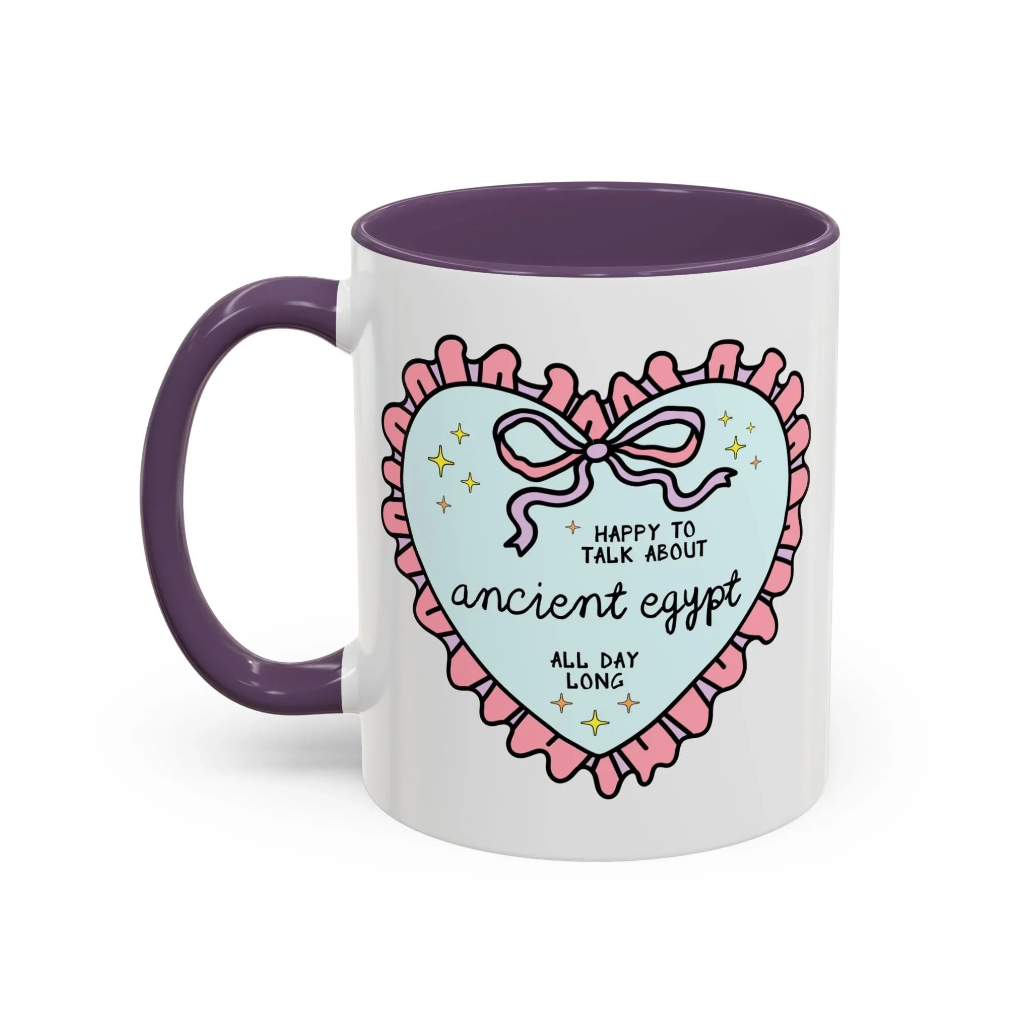 Happy to Talk About Ancient Egypt All Day Long Coffee Mug - BIG FRENCHIES