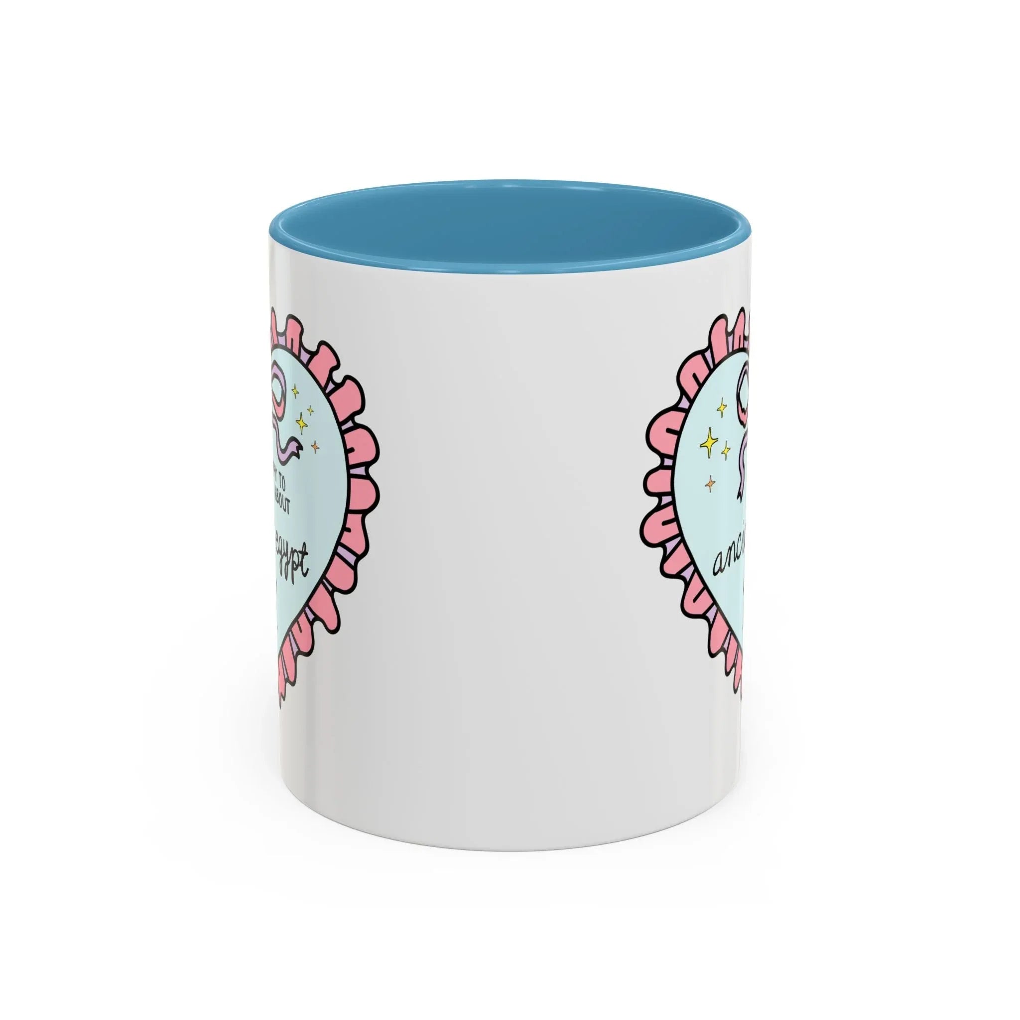 Happy to Talk About Ancient Egypt All Day Long Coffee Mug - BIG FRENCHIES