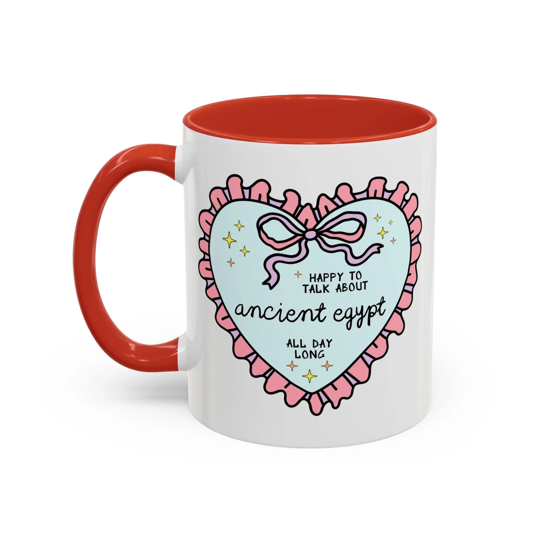 Happy to Talk About Ancient Egypt All Day Long Coffee Mug - BIG FRENCHIES