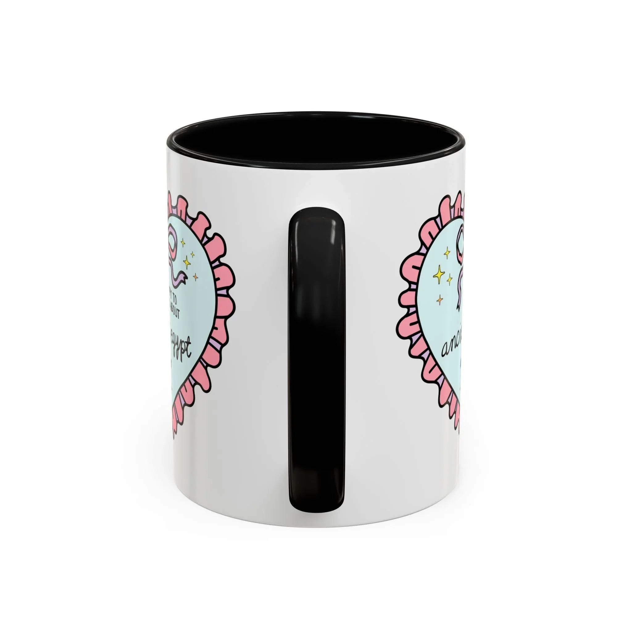 Happy to Talk About Ancient Egypt All Day Long Coffee Mug - BIG FRENCHIES