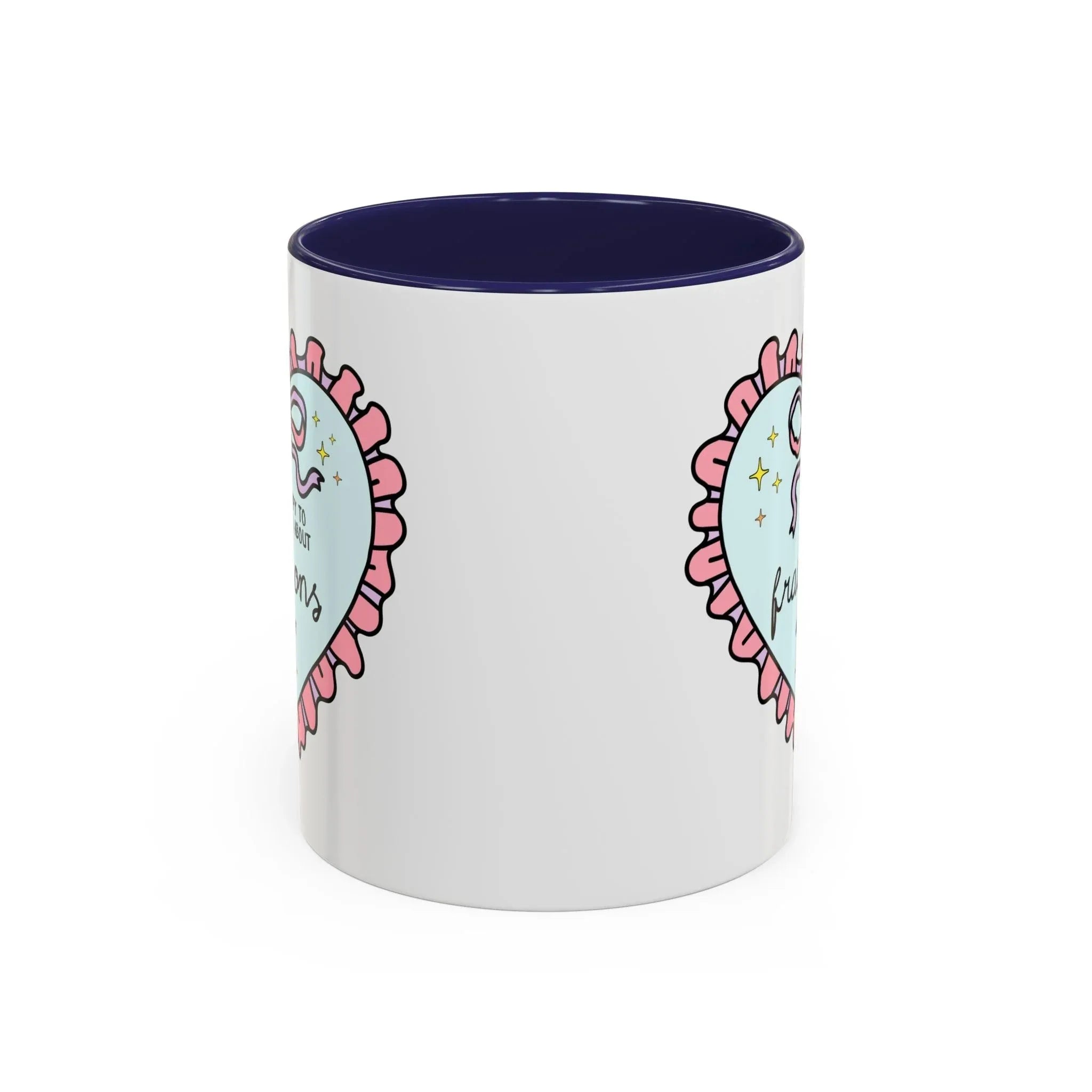 Happy to Talk About Fractions Coffee Mug - BIG FRENCHIES