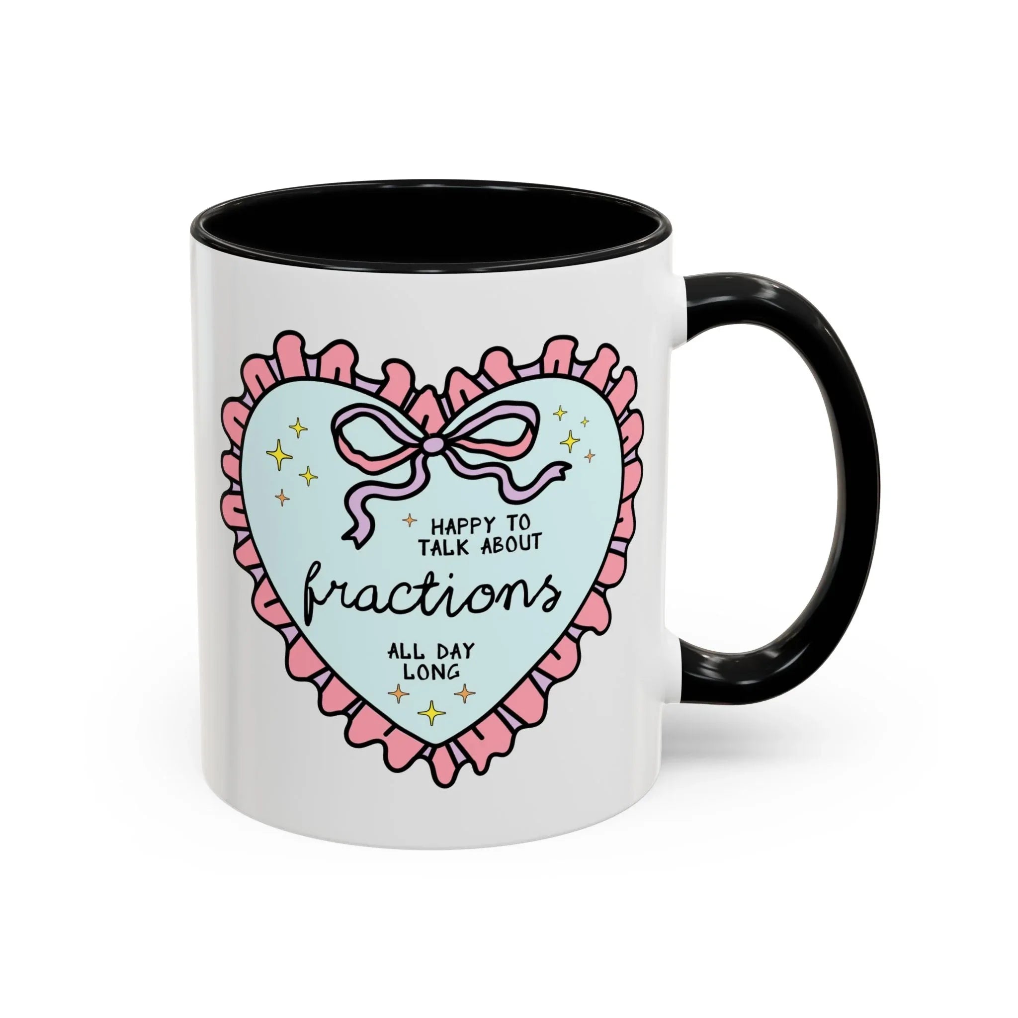 Happy to Talk About Fractions Coffee Mug - BIG FRENCHIES