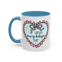 Happy to Talk About Mary Boleyn All Day Long Coffee Mug - BIG FRENCHIES