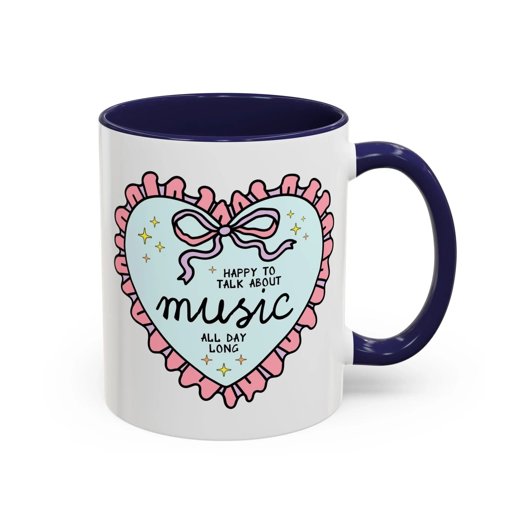 Happy to Talk About Music All Day Long Coffee Mug - BIG FRENCHIES