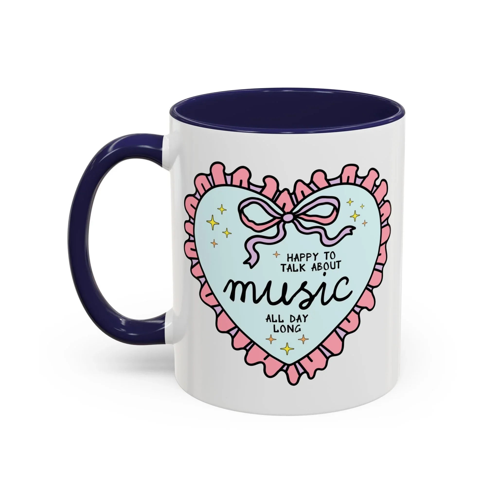 Happy to Talk About Music All Day Long Coffee Mug - BIG FRENCHIES