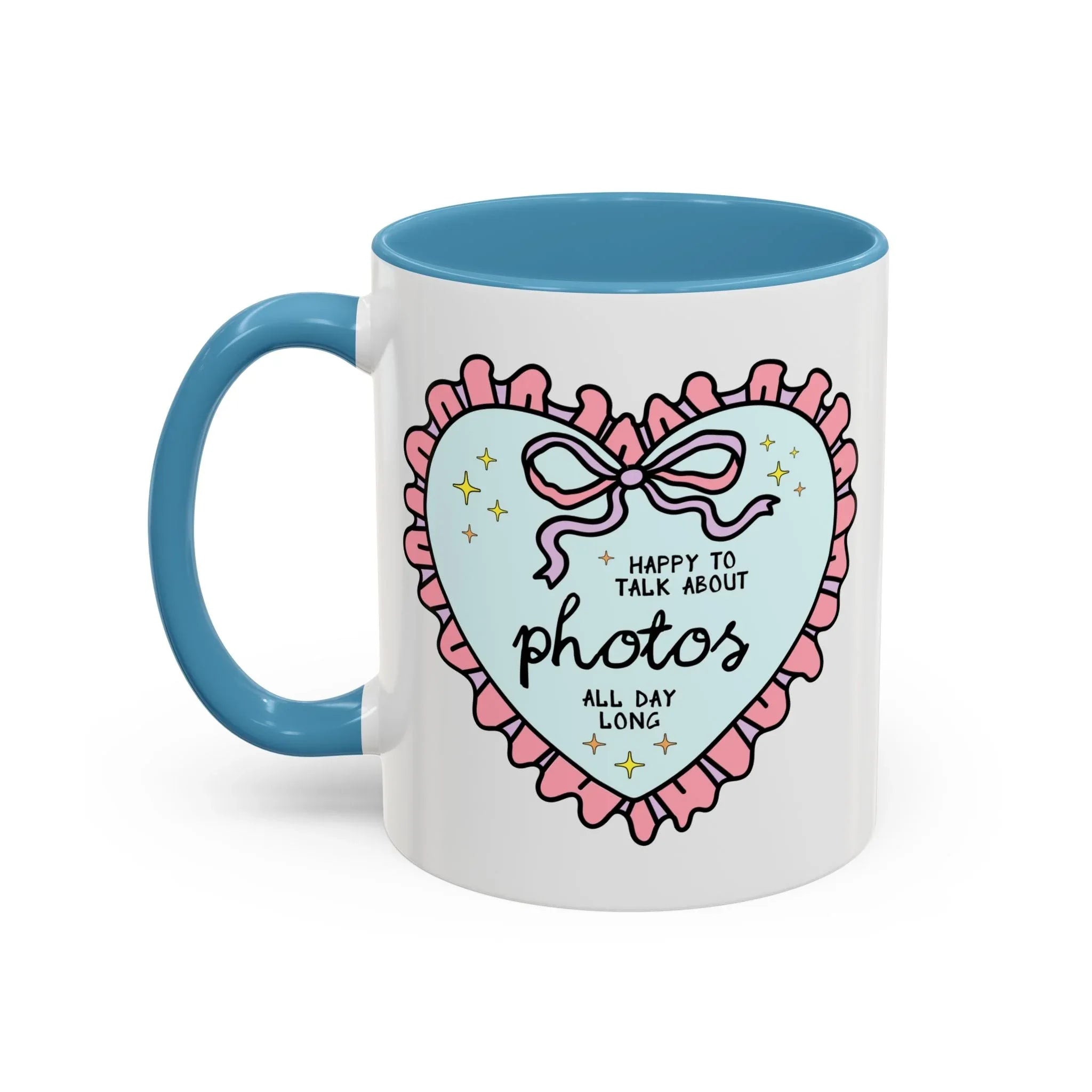 Happy to Talk About Photos All Day Long Coffee Mug - BIG FRENCHIES