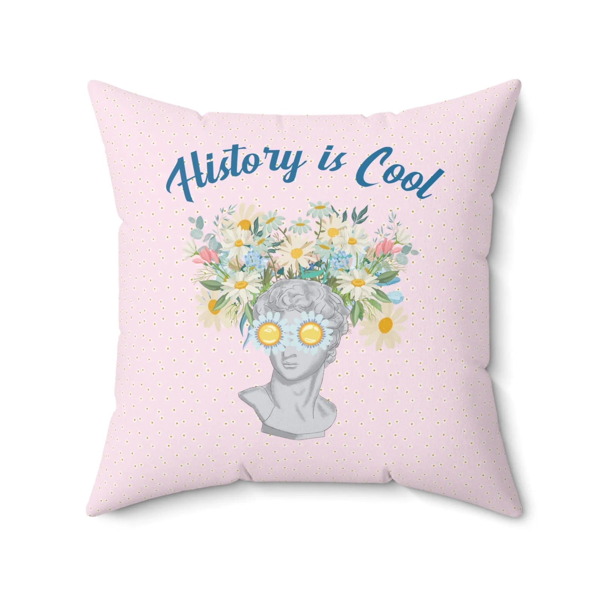 History is Cool Pillow - BIG FRENCHIES
