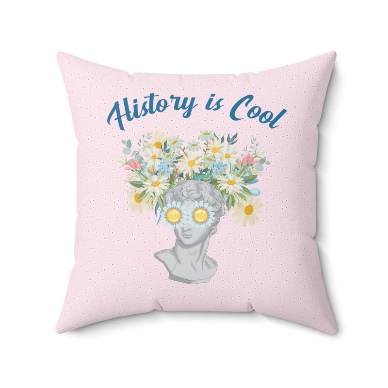History is Cool Pillow - BIG FRENCHIES