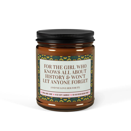 For the Girl Who Knows All About History Candle - BIG FRENCHIES