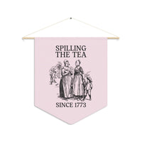 History Pennant: Spilling the Tea Since 1773 - BIG FRENCHIES