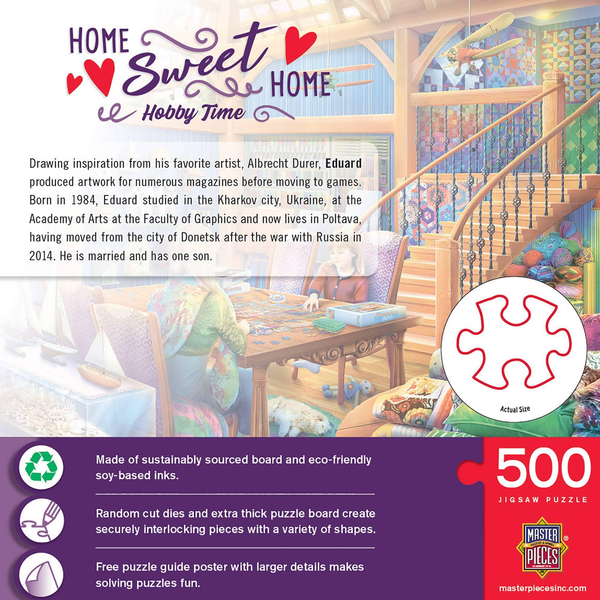 Home Sweet Home - Hobby Time 500 Piece Jigsaw Puzzle | Masterpieces Puzzles - BIG FRENCHIES