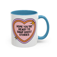 Hope You're Ready to Swap Ghost Stories Coffee Mug - BIG FRENCHIES