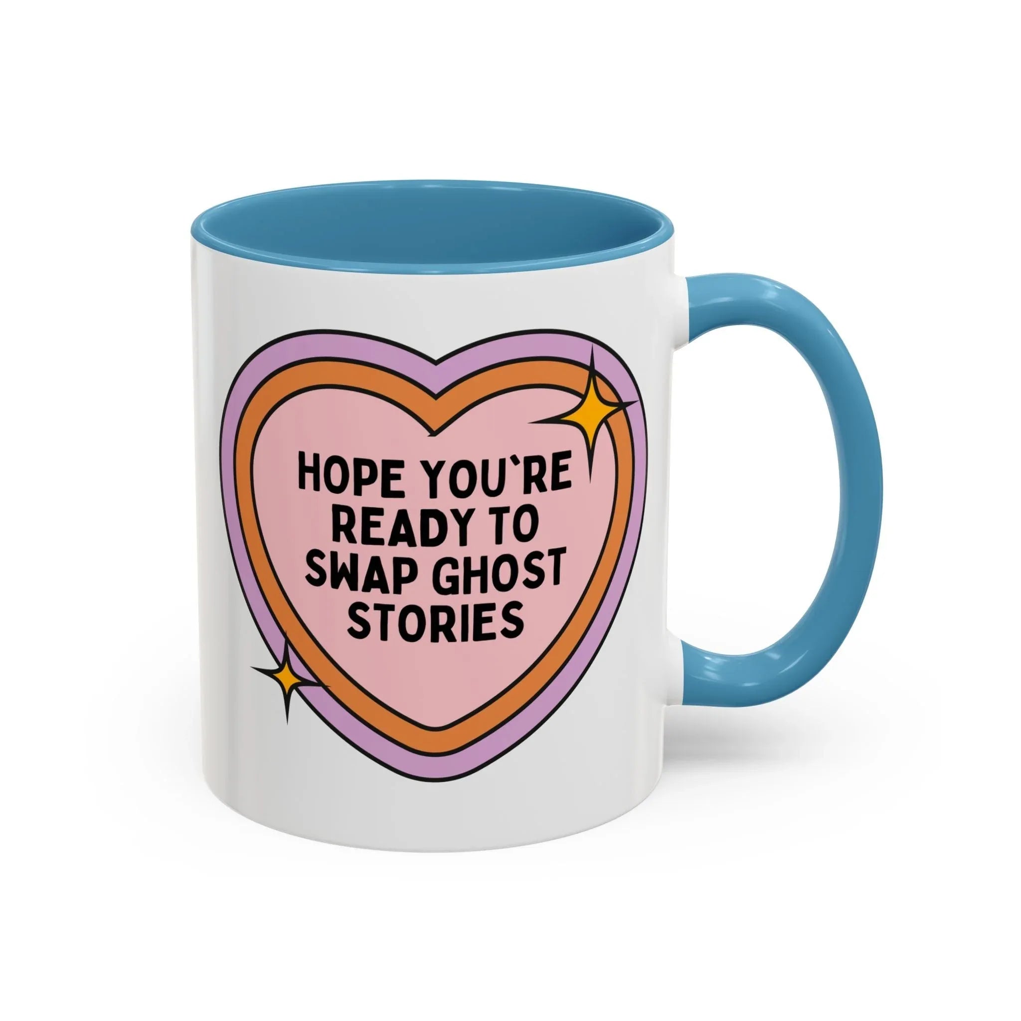 Hope You're Ready to Swap Ghost Stories Coffee Mug - BIG FRENCHIES
