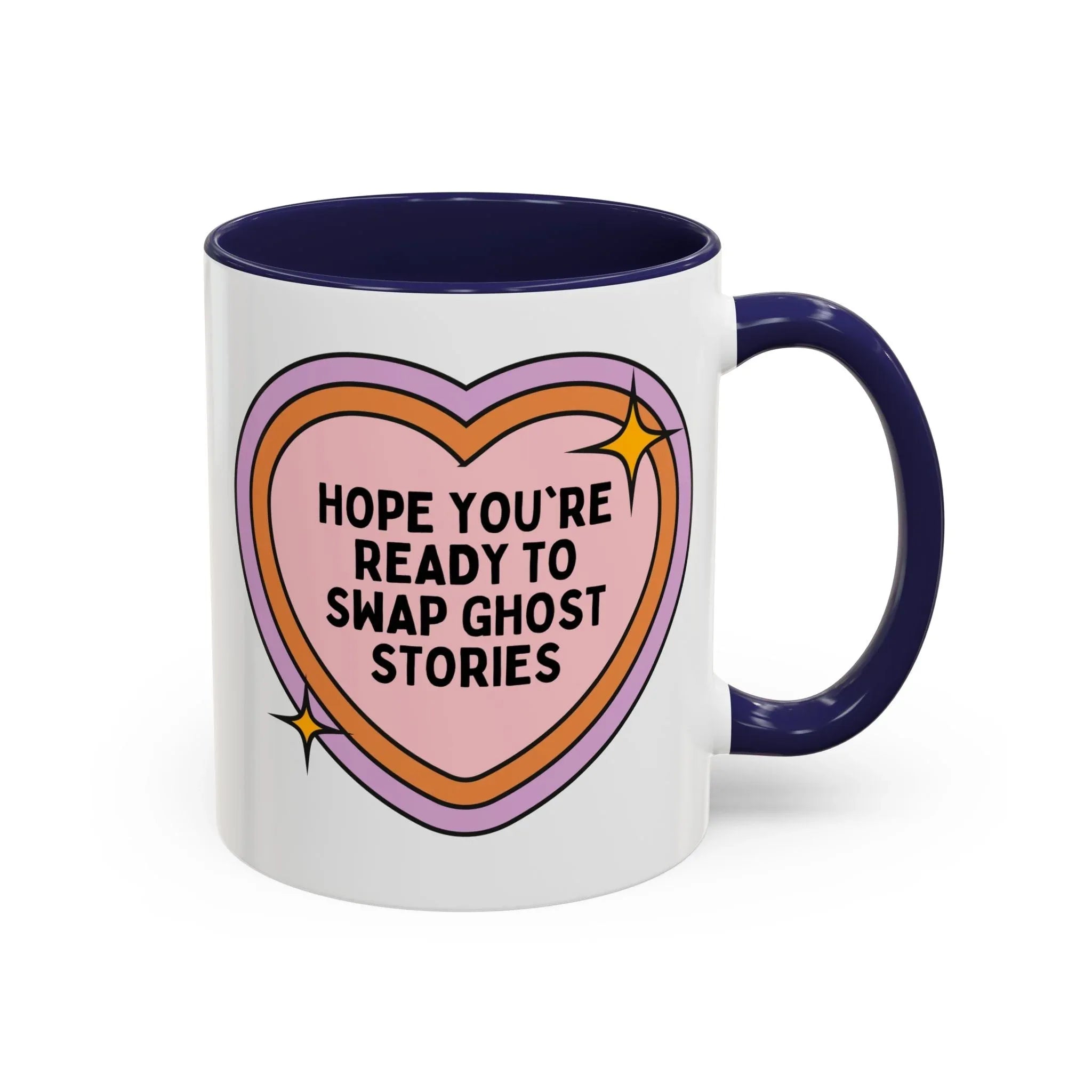 Hope You're Ready to Swap Ghost Stories Coffee Mug - BIG FRENCHIES
