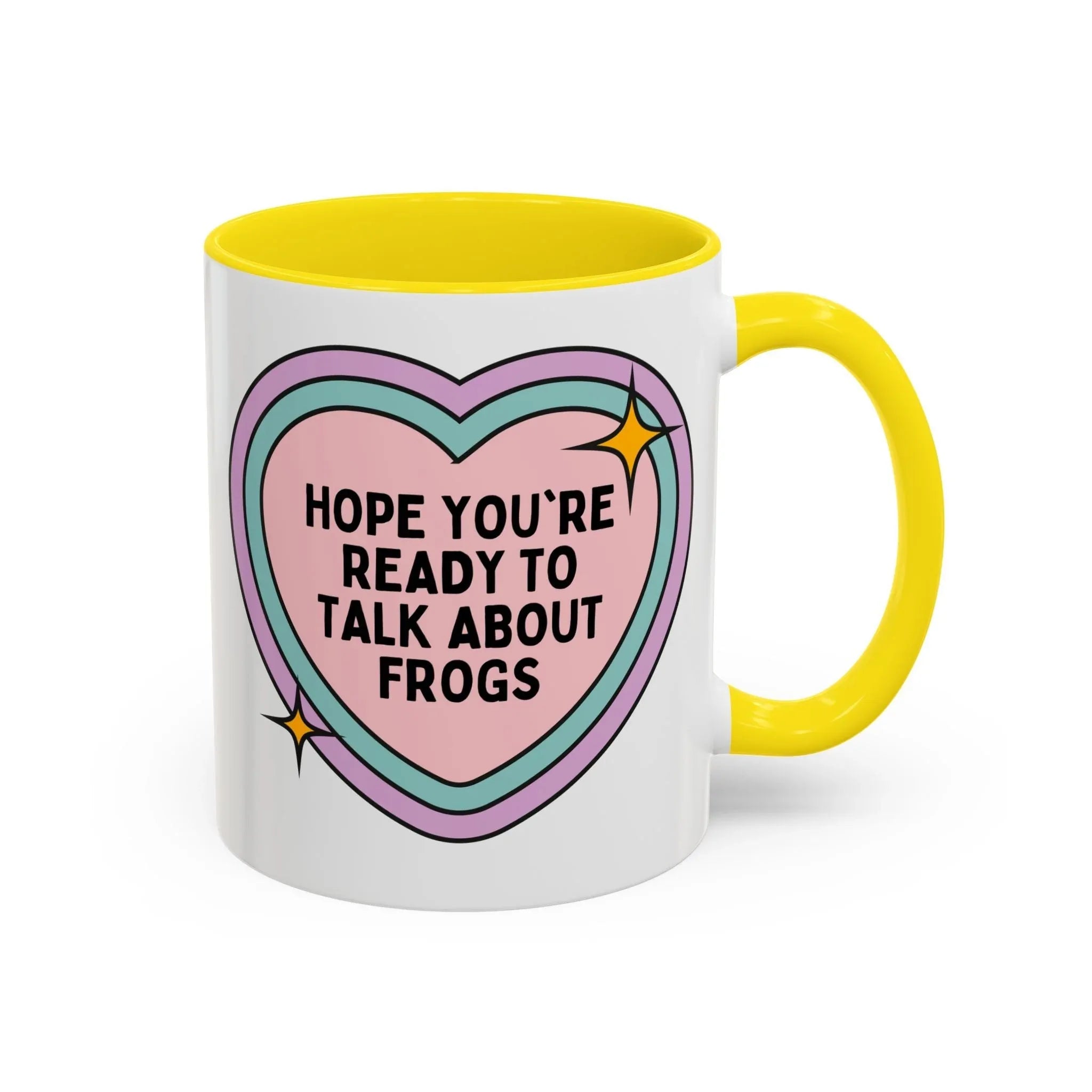 Hope You're Ready to Talk About Frogs Coffee Mug - BIG FRENCHIES