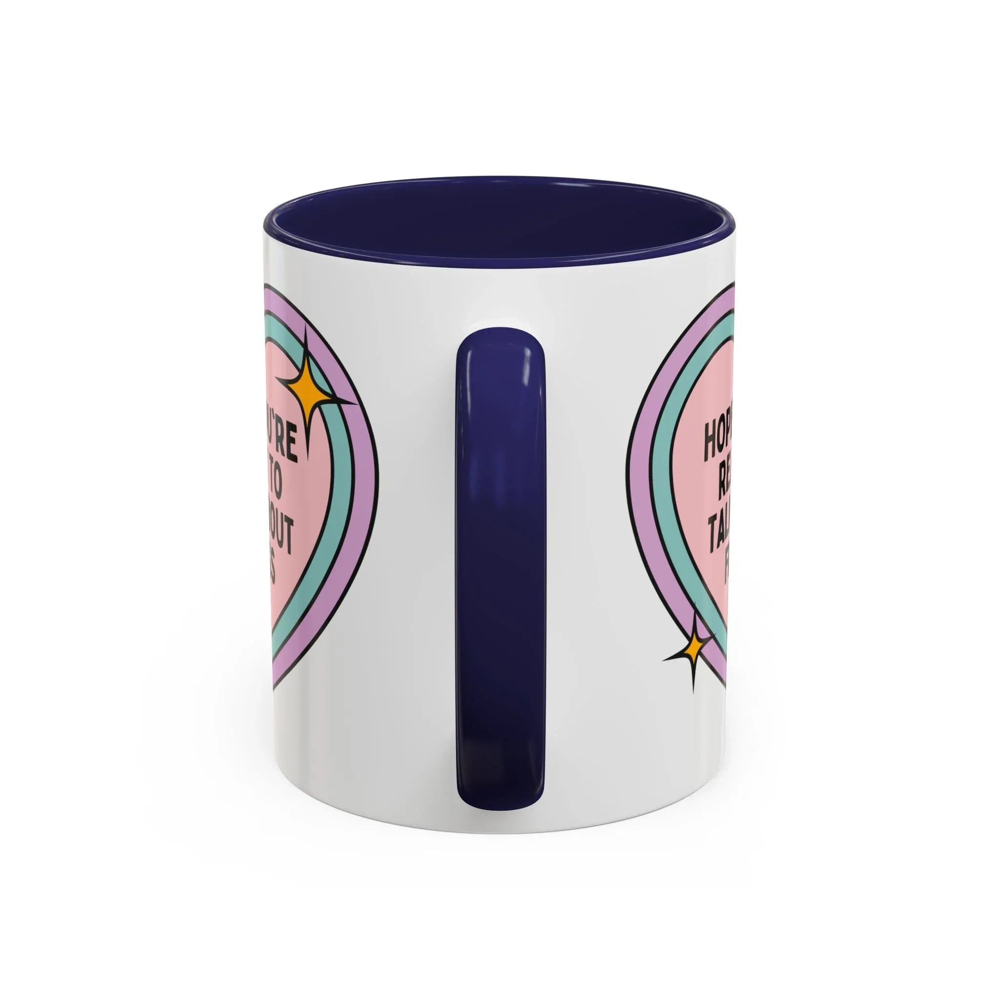 Hope You're Ready to Talk About Frogs Coffee Mug - BIG FRENCHIES