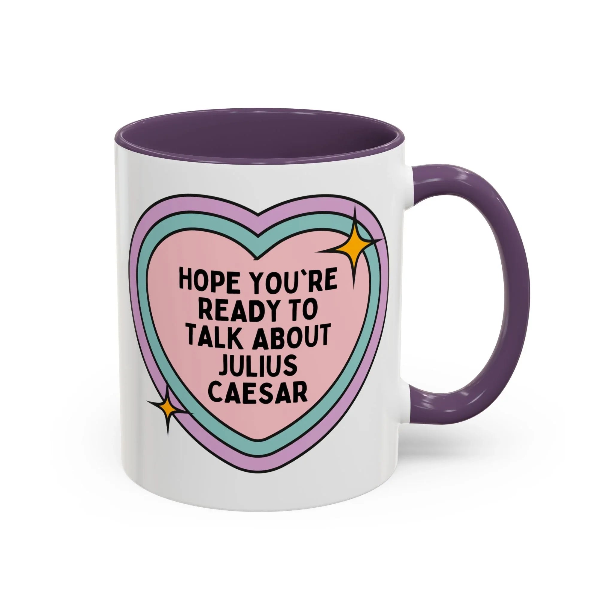 Hope You're Ready to Talk About Julius Caesar Coffee Mug - BIG FRENCHIES