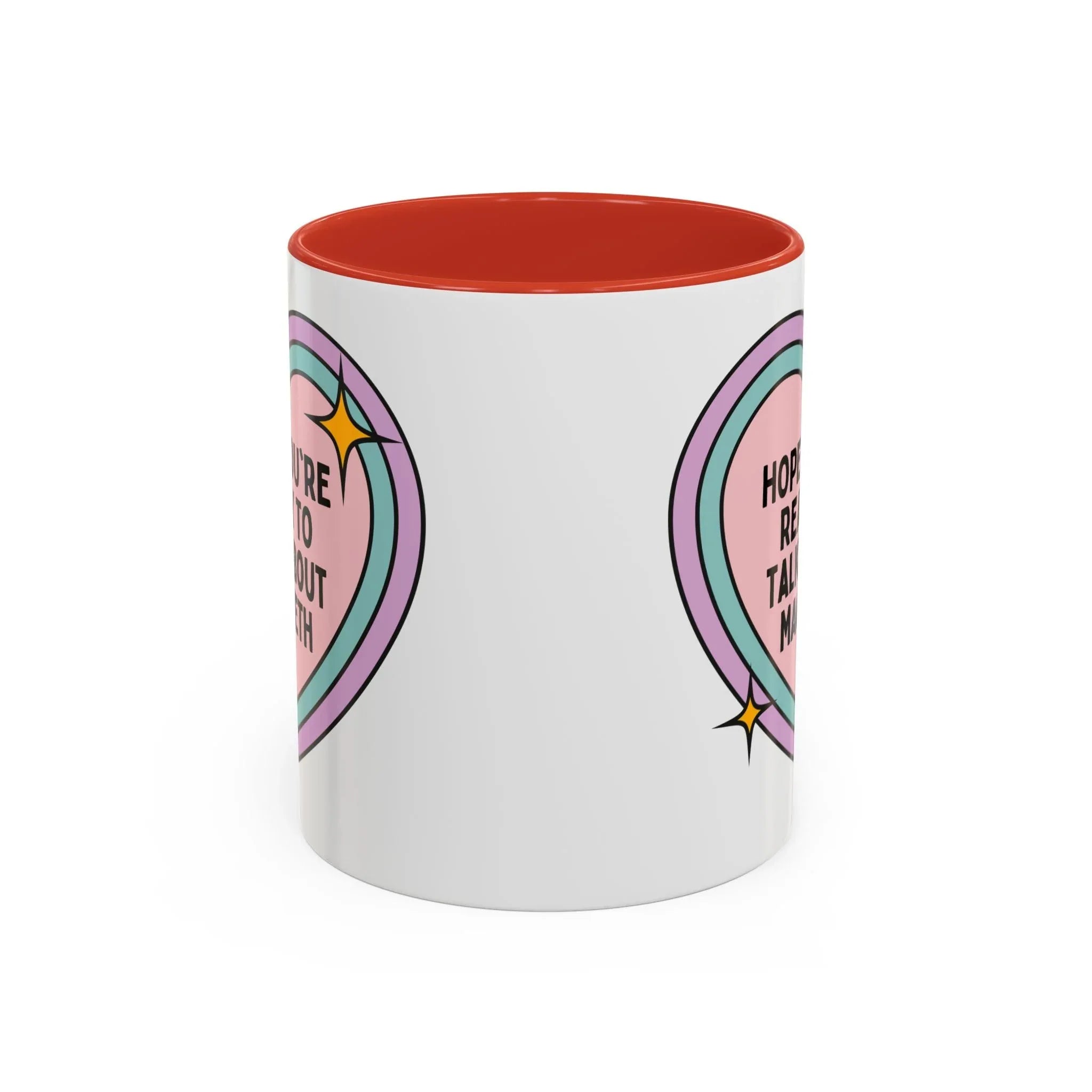 Hope You're Ready to Talk About Macbeth Coffee Mug - BIG FRENCHIES