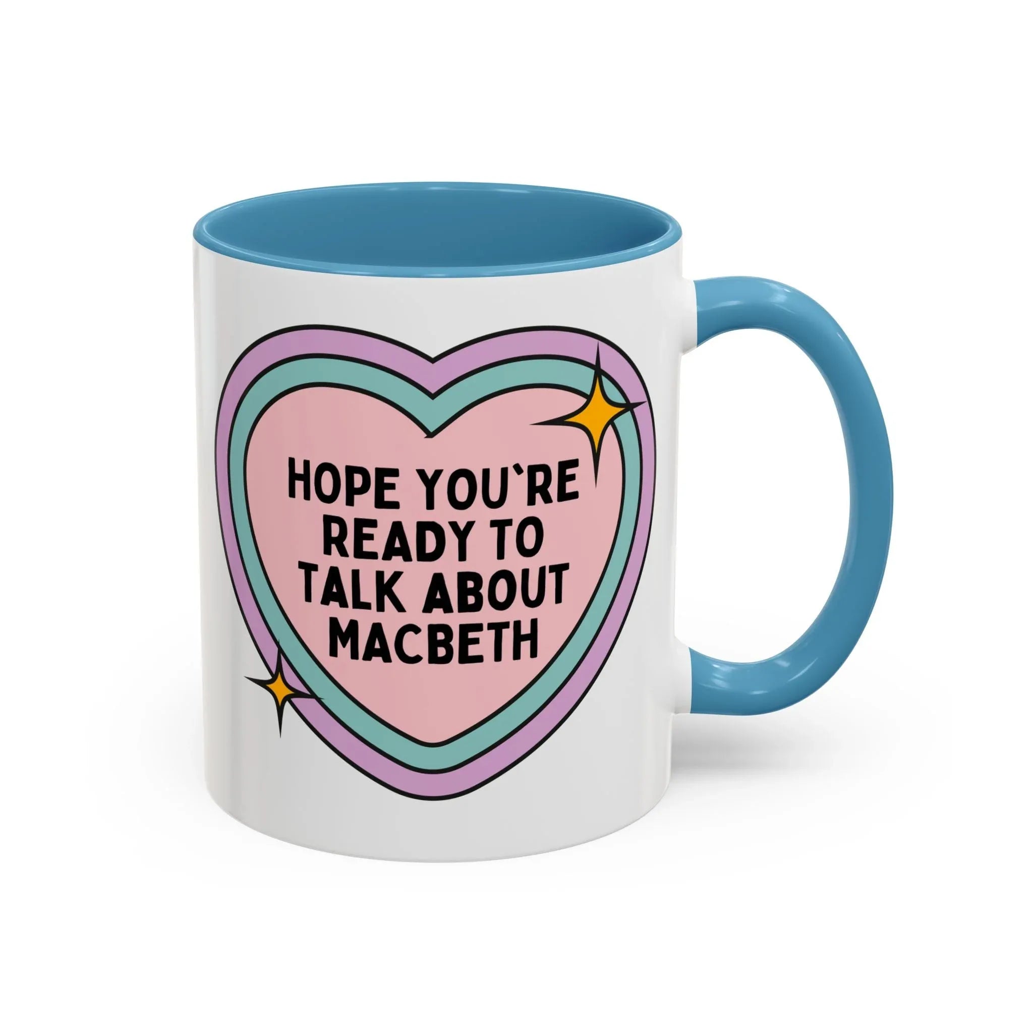 Hope You're Ready to Talk About Macbeth Coffee Mug - BIG FRENCHIES