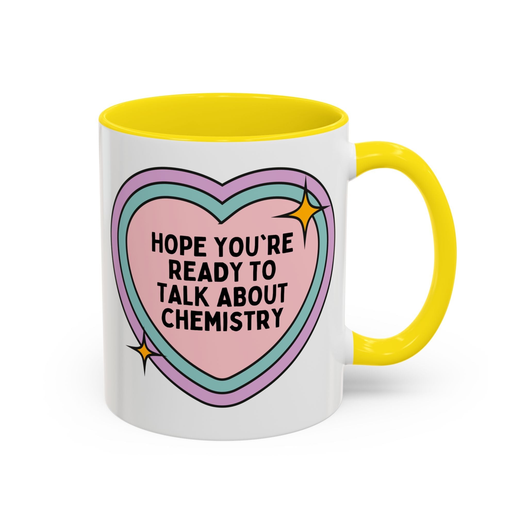Hope You're Ready to Talk About Science Coffee Mug