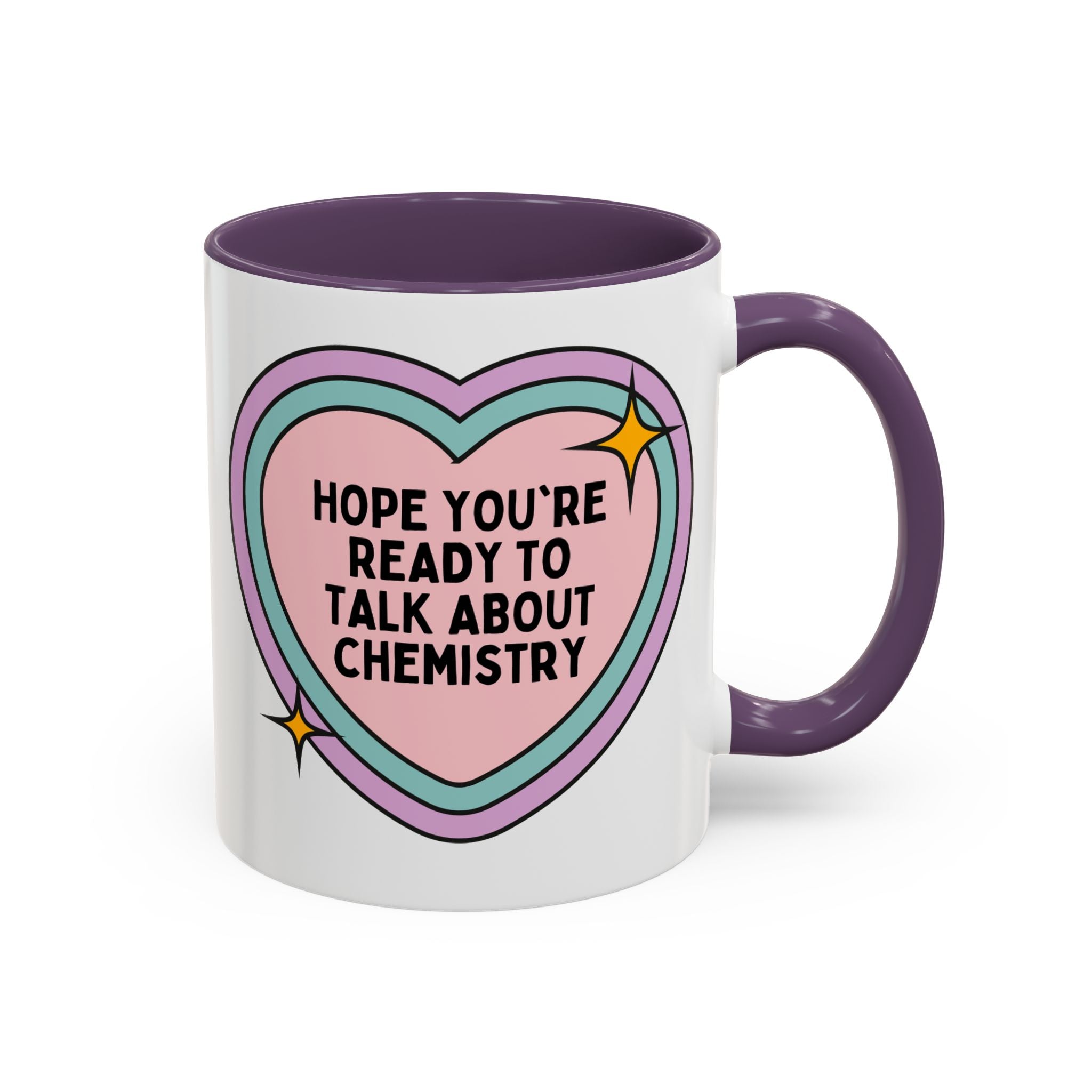 Hope You're Ready to Talk About Science Coffee Mug