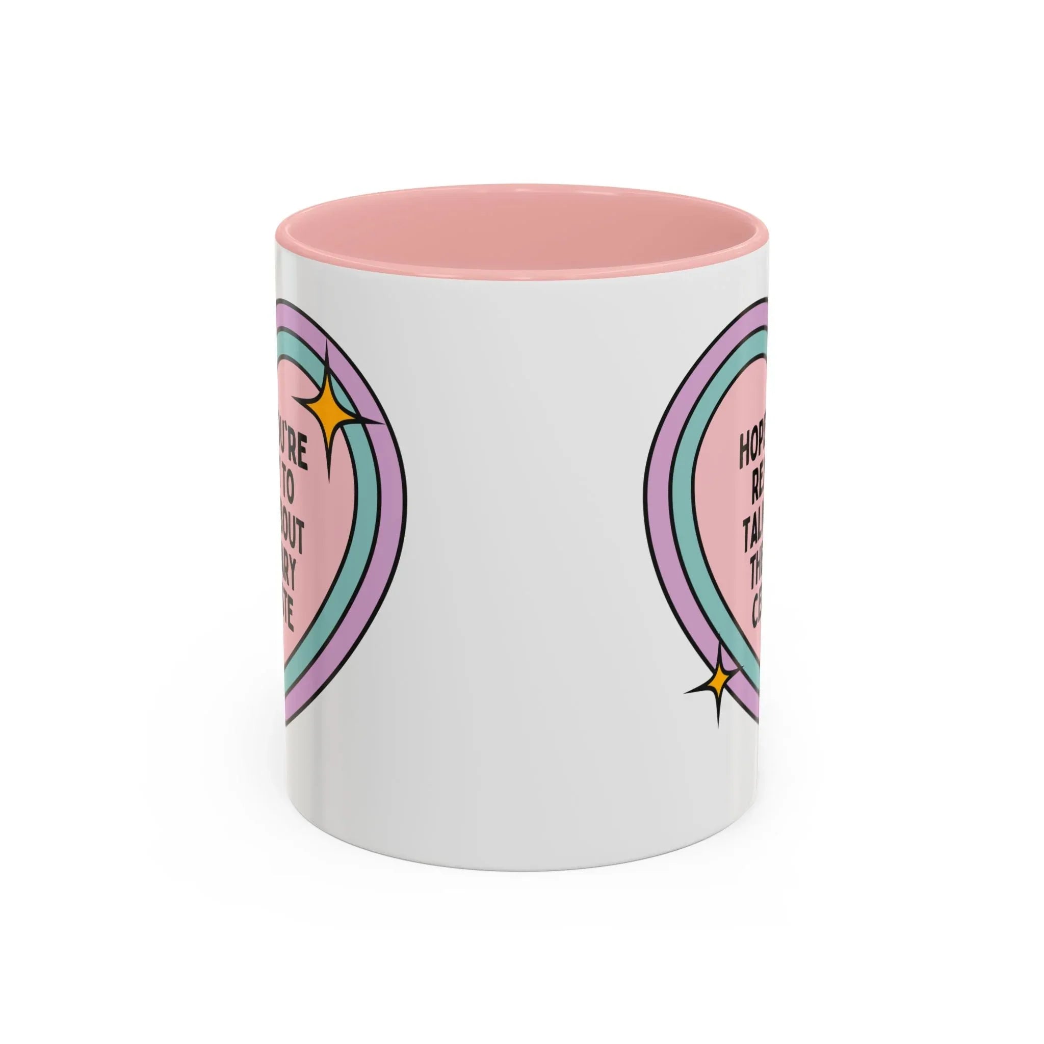 Hope You're Ready to Talk About the Mary Celeste Coffee Mug - BIG FRENCHIES