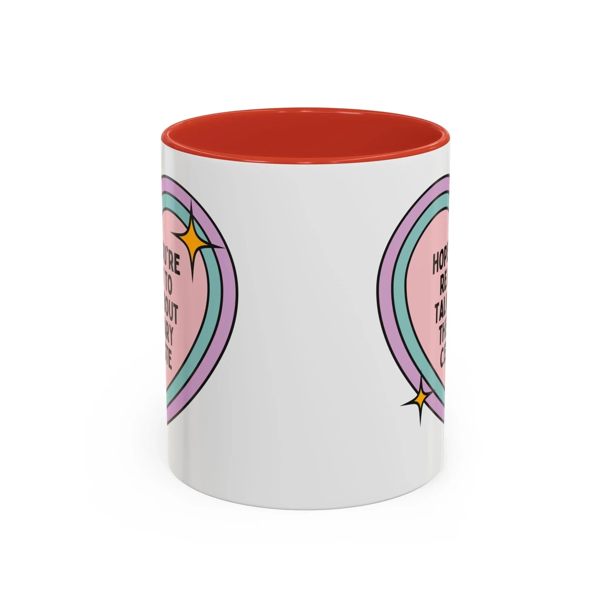 Hope You're Ready to Talk About the Mary Celeste Coffee Mug - BIG FRENCHIES