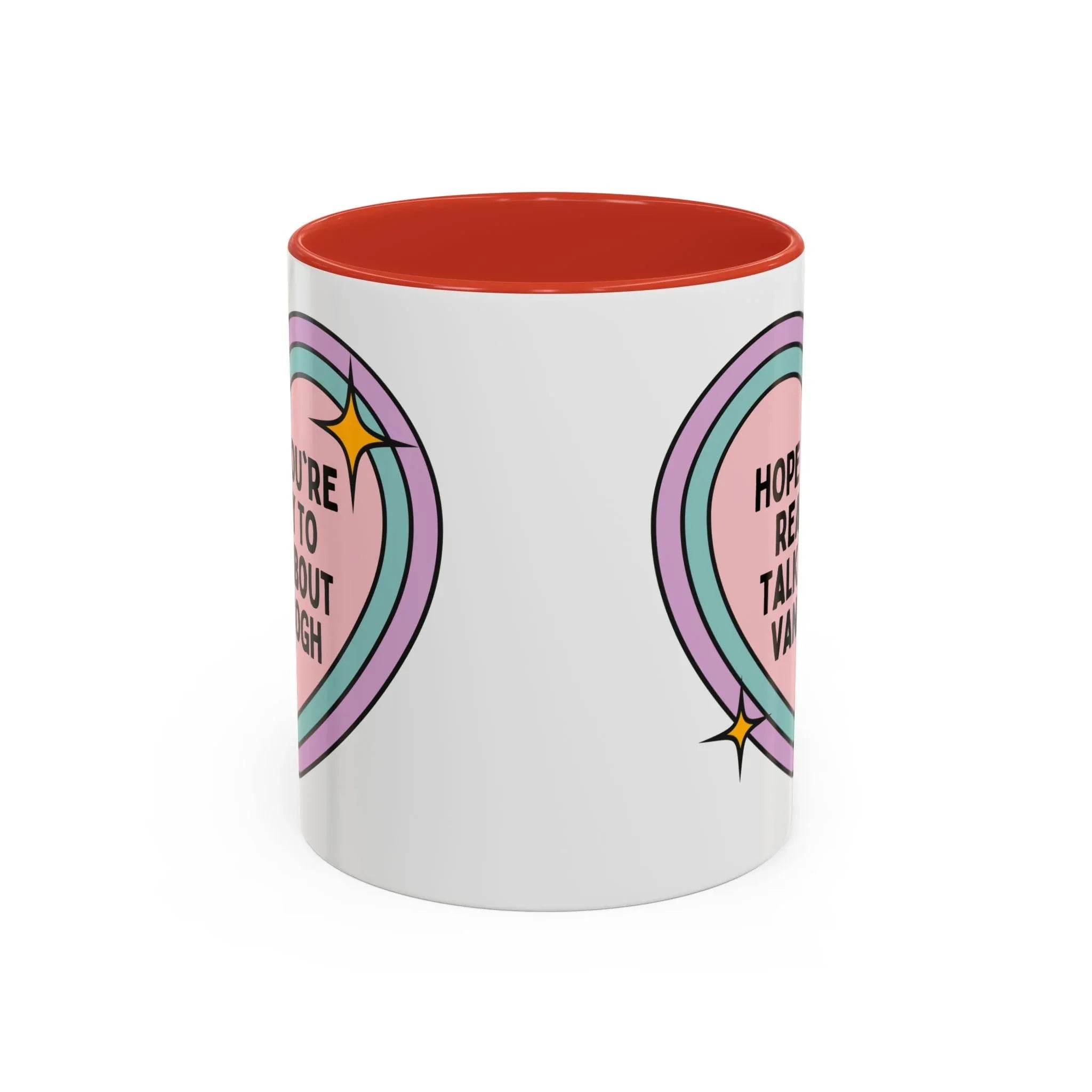Hope You're Ready to Talk About Vincent Van Gogh Coffee Mug - BIG FRENCHIES