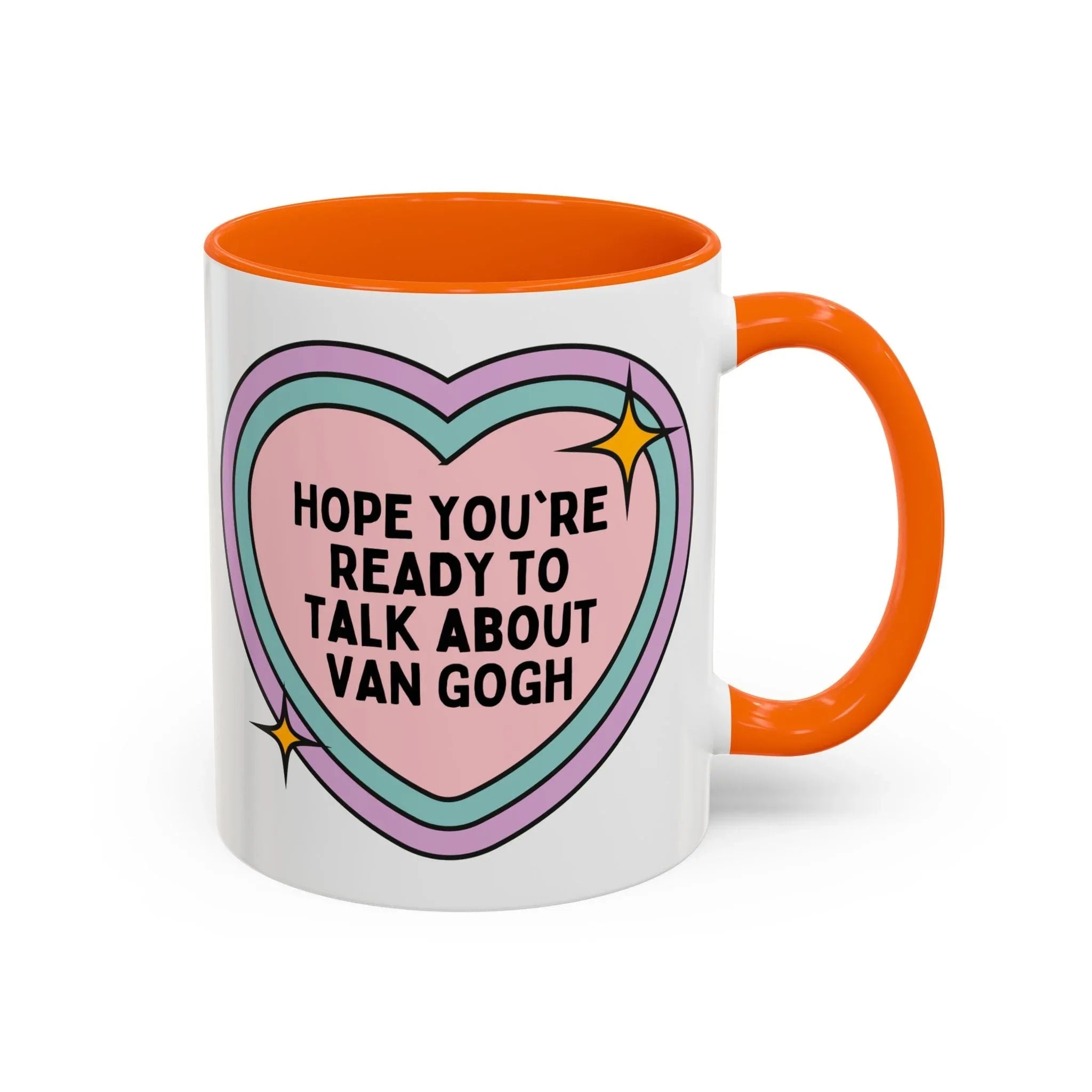 Hope You're Ready to Talk About Vincent Van Gogh Coffee Mug - BIG FRENCHIES