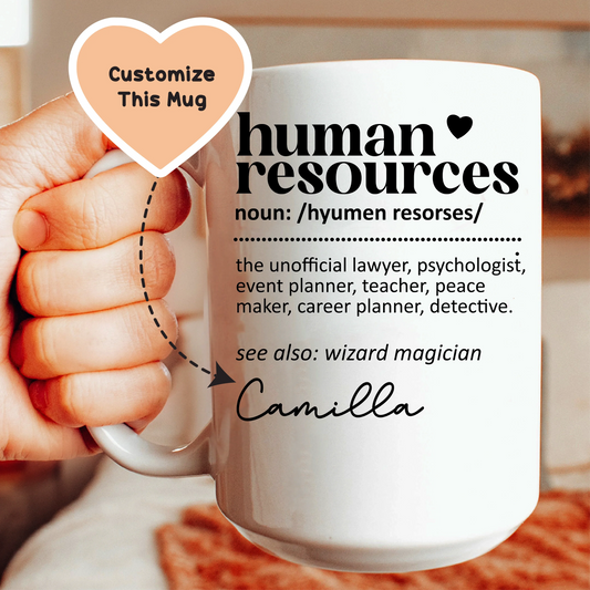 Human Resources Custom Mug - BIG FRENCHIES