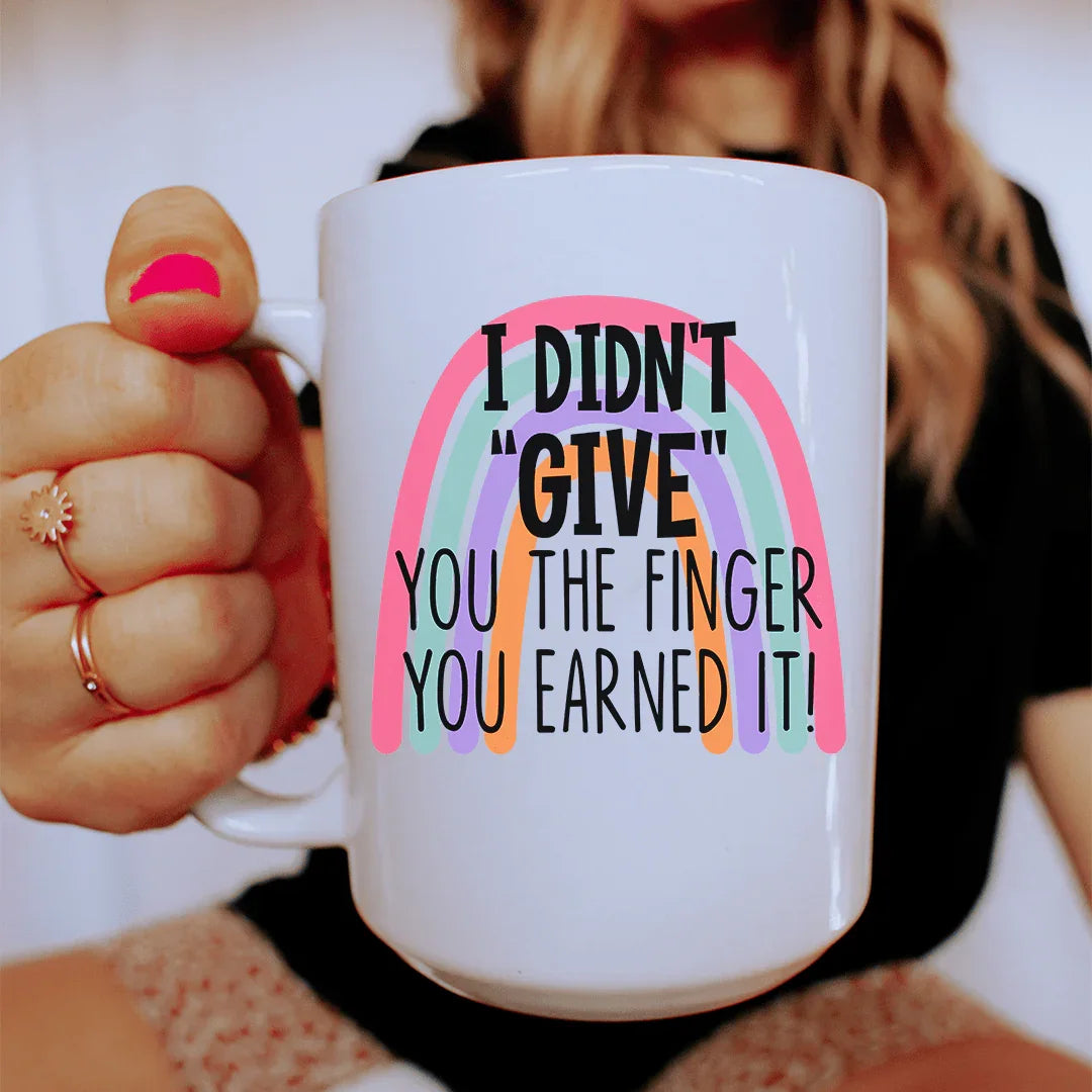 I Didn't Give You The Finger Ceramic Mug 15 oz - BIG FRENCHIES