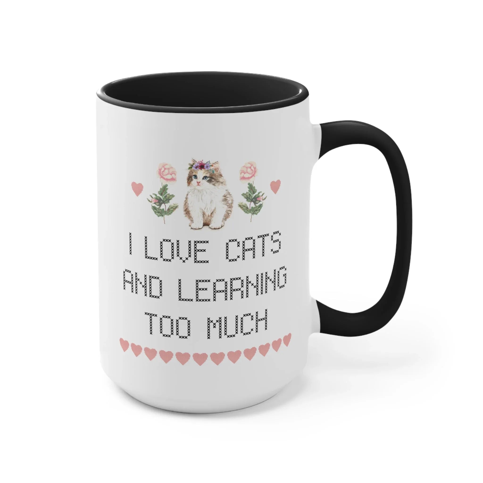 I Love Cats and Learning Too Much Coffee Mug - BIG FRENCHIES