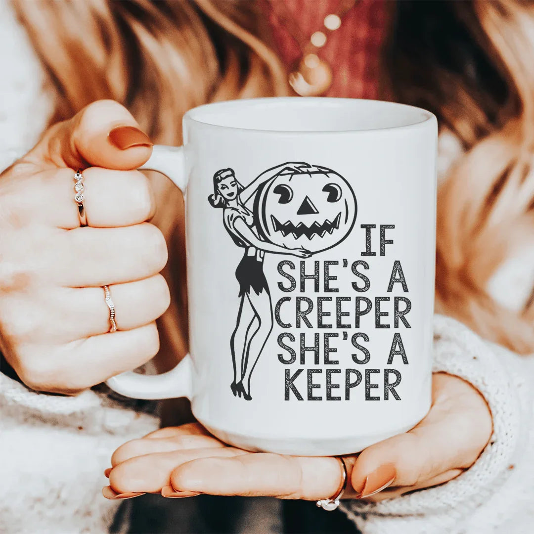 If She's A Creeper She's A Keeper Ceramic Mug 15 oz - BIG FRENCHIES