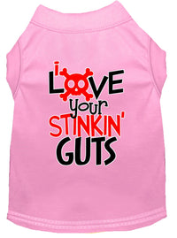Pet Shirt "Love Your Stinking Guts"