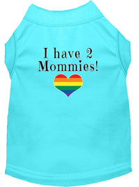 Pet Shirt "I Have Two Mommies"