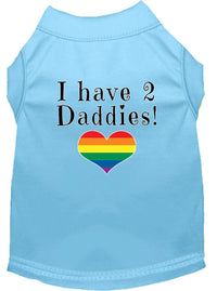 Pet Shirt "I Have Two Daddies"