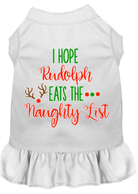 Christmas Pet Dress Screen Printed, "I Hope Rudolph Eats The Naughty List"